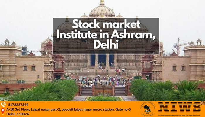 Stock Market Institute in Ashram, Delhi