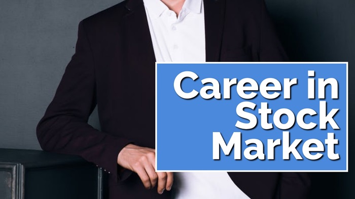 Career Pathways In Stock Market: Opportunities Beyond Trading