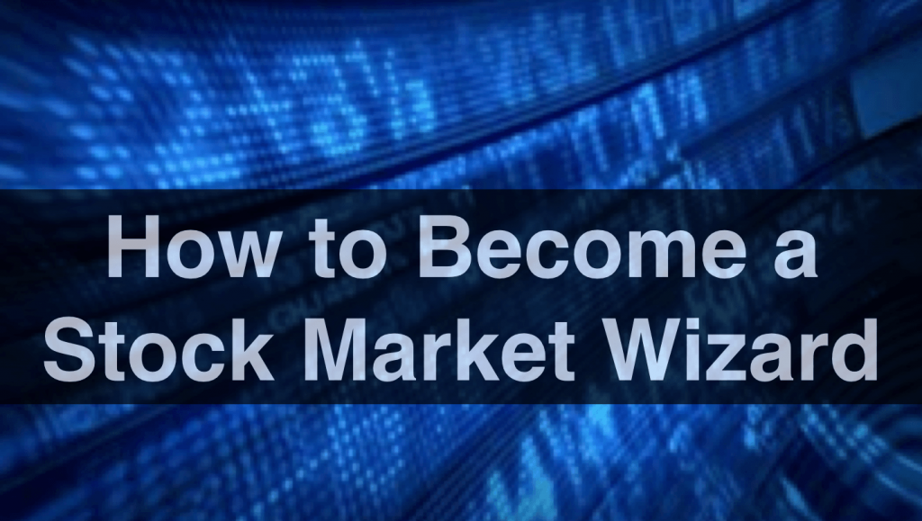 Stock Market Wizards-Learn & Create Wealth